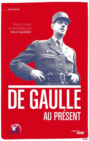 Cover of the book De Gaulle au présent by Jean-Pierre LUMINET