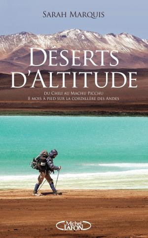bigCover of the book Déserts d'altitude by 