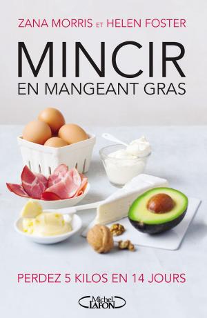 Book cover of Mincir en mangeant gras