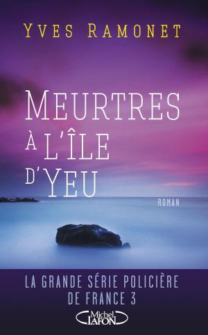 Book cover of Meurtres à l'île d'Yeu