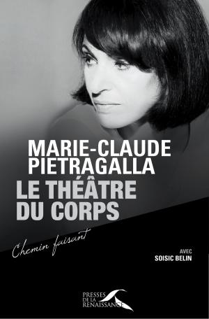 Cover of the book Le Théâtre du Corps by Jan Pavel