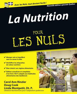 Book cover of La Nutrition Pour les Nuls, Spécial Québec, 2ème édition
