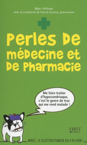 Cover of the book Perles de médecine et de pharmacie by LONELY PLANET FR