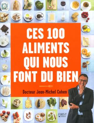 Cover of the book Ces 100 aliments qui nous font du bien by Jean-Christophe BRISARD