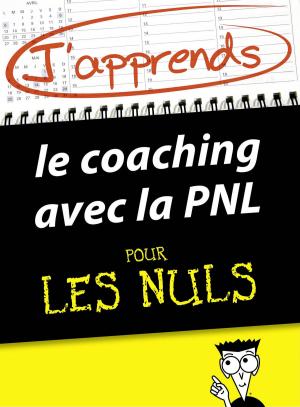 Cover of the book J'apprends le coaching avec la PNL pour les Nuls by Nordine ATTAB, Michel CYMES
