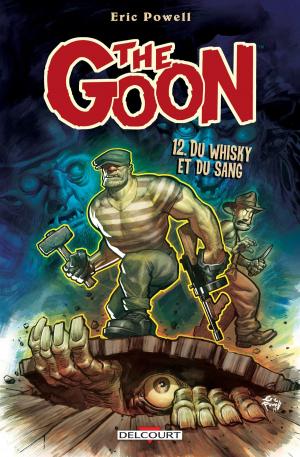 Cover of the book The Goon T12 by Léa Bordier, Collectif, Collectif