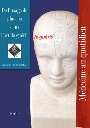 Cover of the book De l'usage du placebo dans l'art de guérir by Philippe Hambye, Anne-Sophie Romainville