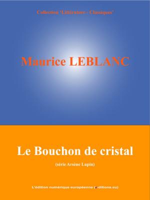 Book cover of Le Bouchon de cristal