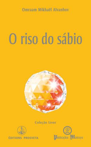 Cover of the book O riso do sábio by Michael Makai