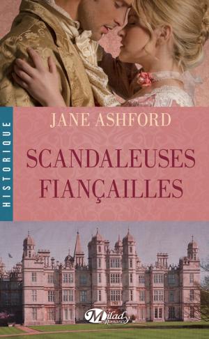 Book cover of Scandaleuses Fiançailles