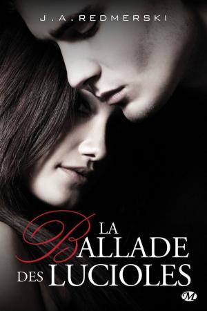 Cover of the book La Ballade des lucioles by Winter Morgan