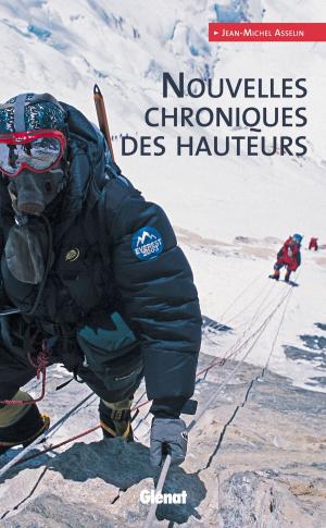 Cover of the book Nouvelles chroniques des hauteurs by Reinhold Messner