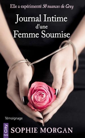 Cover of the book Journal Intime d'une Femme Soumise by Sandro Cassati