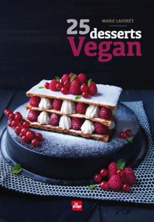 Cover of the book 25 desserts Vegan by Collectif