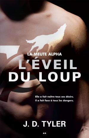 Cover of the book L’éveil du loup by Karine Malenfant