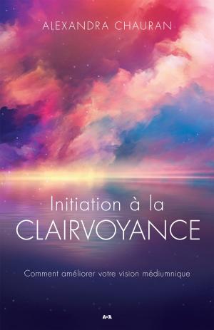 Book cover of Initiation à la clairvoyance
