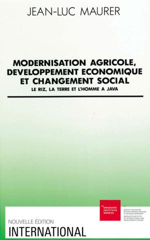 Cover of the book Modernisation agricole, développement économique et changement social by Edith Flores, Ana Amuchástegui, Jacqueline Heinen, Evelyn Aldaz, Christine Verschuur