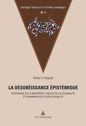 Cover of the book La désobéissance épistémique by Sebastian Weber