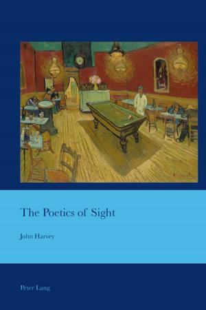 Cover of the book The Poetics of Sight by Vera Glassner