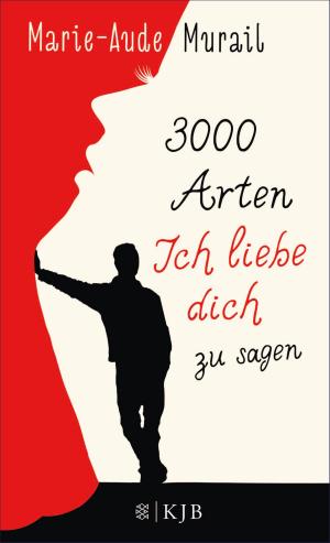 Cover of the book 3000 Arten, Ich liebe dich zu sagen by Lauren Child