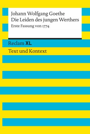 Cover of the book Die Leiden des jungen Werthers. Erste Fassung von 1774 by Heinz-Otto Hohmann