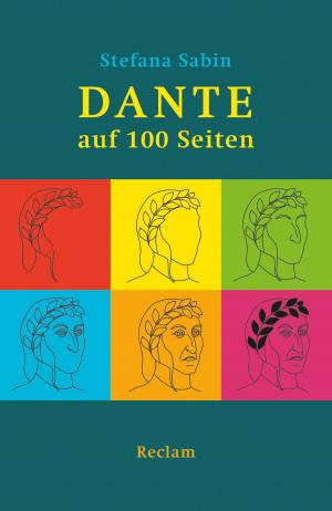 Cover of the book Dante auf 100 Seiten by Dirk Meyhöfer, Franziska Gevert