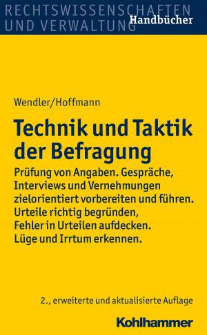 Cover of the book Technik und Taktik der Befragung by Peter C. Fischer, Horst Peters