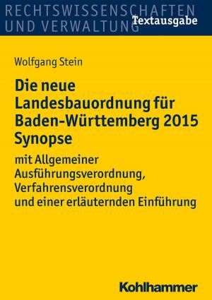 Cover of Die neue Landesbauordnung für Baden-Württemberg 2015 Synopse