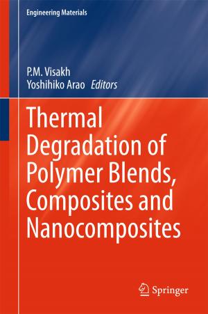 Cover of the book Thermal Degradation of Polymer Blends, Composites and Nanocomposites by Izzat Alsmadi