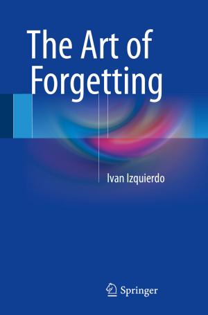 Cover of the book The Art of Forgetting by Michael Malay