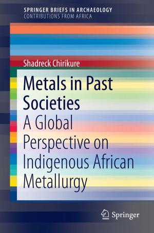 Cover of the book Metals in Past Societies by Walter Leal Filho, Marina Kovaleva