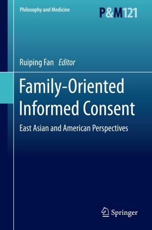 Cover of the book Family-Oriented Informed Consent by Salvador García, Julián Luengo, Francisco Herrera