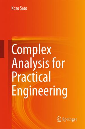 Cover of the book Complex Analysis for Practical Engineering by Ioana Alina Cristea, Simona Stefan, Oana David, Cristina Mogoase, Anca Dobrean