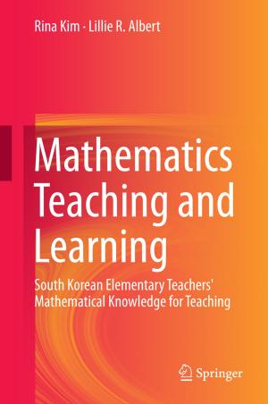 Cover of the book Mathematics Teaching and Learning by Doriana Dal Palù, Claudia De Giorgi, Beatrice Lerma, Eleonora Buiatti