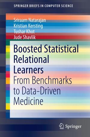 Cover of the book Boosted Statistical Relational Learners by Leighton Evans, Michael Saker