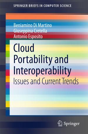 Cover of the book Cloud Portability and Interoperability by Vitomir Šunjić, Vesna Petrović Peroković