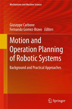 Cover of the book Motion and Operation Planning of Robotic Systems by Simon Carter