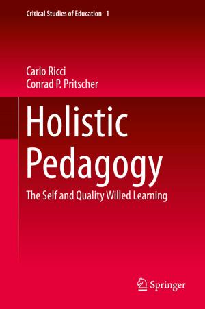 Cover of the book Holistic Pedagogy by Parviz Ghavami