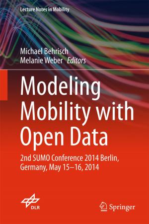 Cover of the book Modeling Mobility with Open Data by Olimpia Meglio, Kathleen Park, Svante Schriber