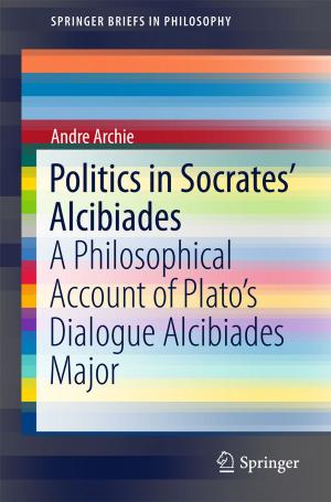 Cover of the book Politics in Socrates' Alcibiades by Małgorzata Wistuba