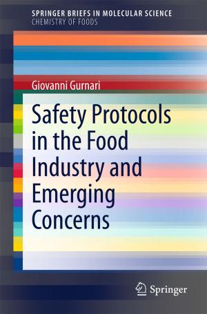 Cover of the book Safety Protocols in the Food Industry and Emerging Concerns by Jordi Naqui
