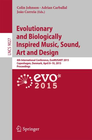 Cover of Evolutionary and Biologically Inspired Music, Sound, Art and Design