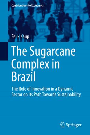 Cover of the book The Sugarcane Complex in Brazil by Alexander Zahnd