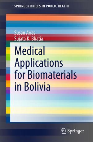 Book cover of Medical Applications for Biomaterials in Bolivia