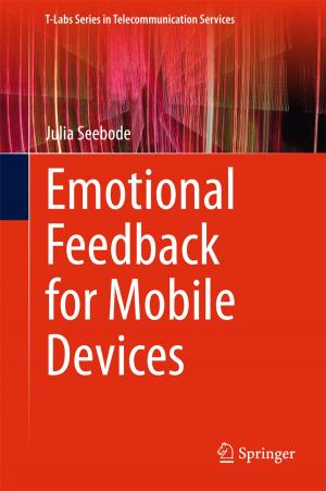 Cover of the book Emotional Feedback for Mobile Devices by Mireia Crispín Ortuzar