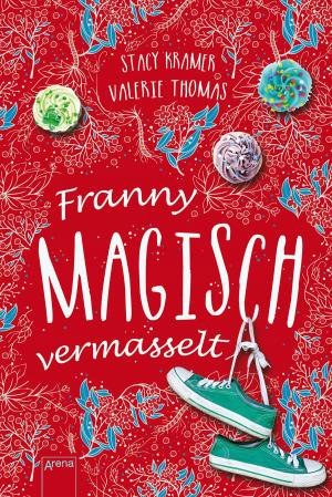 Cover of the book Franny. Magisch vermasselt by Christoph Marzi