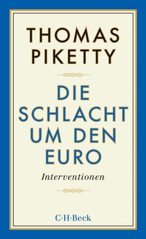 Cover of the book Die Schlacht um den Euro by Gert Melville