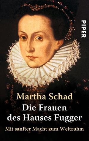 Cover of the book Die Frauen des Hauses Fugger by Markus Heitz
