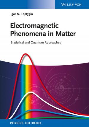 Cover of the book Electromagnetic Phenomena in Matter by CCPS (Center for Chemical Process Safety)