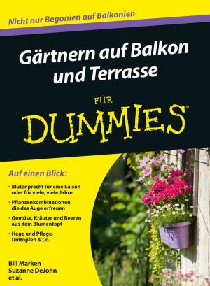 Book cover of Gärtnern auf Balkon und Terrasse für Dummies
